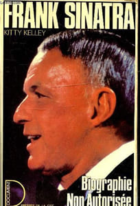 "Franck Sinatra - Biographie non autorisée (Collection ""Documents"")"