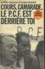 "Cours, camarade, le P.C.F. est derrière toi (Collection ""La France sauvage"")". Manceaux Michèle, Donzelot Jacques
