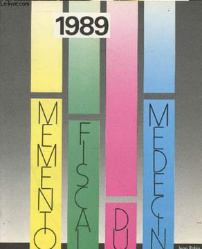 Memento Fiscal du médecin 1989. Robin Jean