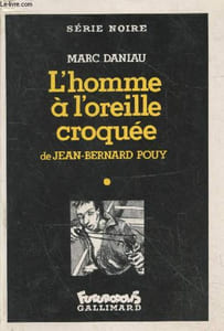 "L'homme à l'oreille croquée (Collection ""Futuropolis - Série noire"")"