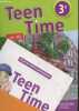 Teen Time 3e cycle 4 A2>B1 + Complément pédagogique (Spécimen). Poiré C., Simard B., Bezin A., Collin S., Collecti