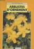 "Arbustes d'ornement (Collection ""Guides du jardinier"")". Beckett K.A.