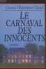 Le carnaval des innocents. Villepontoux-Chastel Chantal