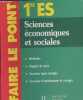 Sciences économiques et sociales : Méthodes - Rappels de cours - Exercices types et corrigés - Exercices d'entraînement et corrigés. Blin Alexandre