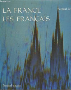 "La France - Les français (Collection ""Encyclopédie Générale de l'Homme"")"