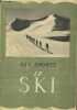 "Le Ski (Collection ""Les Sports"")". Gaussot Philippe