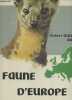 "Faune d'Europe (Collection ""Animaux du monde"")". Dallet Roby Robert