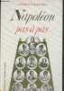 "Napoléon pas à pas (Collection ""Guides du Temps passé"")". Ravignant Patrick