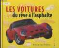 "Les voitures du rêve à l'asphalte (Collection ""J Jeunesse"")". Collectif