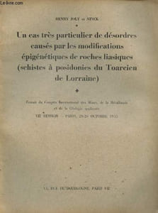 Un cas très particulier de désordres causés par les modifications épigénétiques de roches liasiques (schistes à posidonies du Toarcien de Lorraine) - Extrait du Congrès International des Mines, de la métallurgie et de la géologie appliquée VIIe session -
