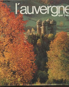 L'auvergne que j'aime...