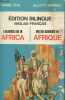 A glorious age in Africa - Une ère glorieuse en Afrique (édition bilingue anglais-français). Chu Daniel, Skinner Elliott