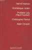 Sélection de nouvelles : Hervé Hamon - Dominique Julien - Profane Lulu (Paul Fournel) - Chistophe Paviot - Alain Chopin. Collectif