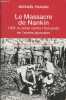 "Le massacre de Nankin - 1937 le crime contre l'Humanité de l'armée japonaise (Collection ""Texto le goût de l'Histoire)". Prazan Michaël