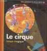 "Le Cirque (Collection ""Mes premières découvertes"" n°7)". Delafosse Claude