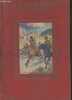 Principales aventures de Don Quichotte de la Manche. Lemoine de Estevanez Th., De Cervantes Saavedra M.