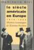 Le siècle américain en Europe 1916-1933 : Histoires économiques de l'Extrême-Occident. Alvi Geminello