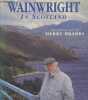 Wainwright in Scotland. Wainwright