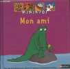 "Mon ami (Collection ""Minikidi"" n°1) - Avec des animations pour découvrir comment s'aident les animaux". Texier Ophélie