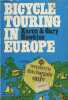 Bicylce touring in Europe. Hawkins Karen and Gary
