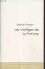 Les Vertiges de la Fortune. Pouillot G&eacute;rard