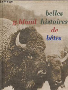 "Belles histoires de bêtes (Collection ""Jeunes Bibliophiles"") - Exemplaire n°339 J"