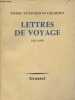 Lettres de voyage 1923-1939 (4e édition). Teilhard de Chardin Pierre, Aragonnès Claude