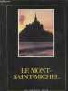 "Le Mont-Saint-Michel (Collection ""Splendeurs du Monde"")". Collectif