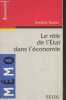 "Le rôle de l'Etat dans l'économie (Collection ""Mémo - Economie"" n°39)". Teulon Frédéric