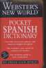 Webster's New Wolrd - Pocket Spanish Dictionnairy. Collectif