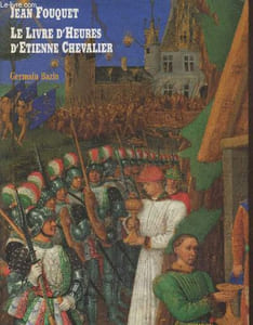 Le livre d'heures d'Etienne Chevalier