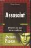 "Assasaint - L'histoire du bon larron moderne (Collection ""Biographie"")". Collard Gilbert