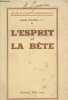 "L'Esprit et la Bête (Collection ""Jésus et l'âme contemporaine"")". Bessières Albert