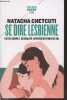 "Se dire lesbienne - Vie de couple, sexualité, représentation de soi (Colleciton ""Biblio Payot Essais"")". Chetcuti Natacha