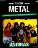 Planète Métal n°24 - Les groupes cultes du hard rock et du heavy métal : Anthrax 1981. Collectif