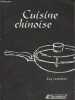 Cuisine chinoise - Les recettes. Collectif