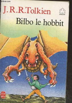 Bilbo le Hobbit (Le Livre de Poche Jeunesse n°155). Tolkien J.R.R.
