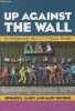 Up against the wall - Re-imagining the U.S.-Mexico border. Casey Edward S., Watkins Mary