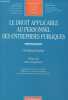 "Le droit applicable au personnel des entreprises publiques (Collection ""Biblioth&egrave;que de droit public Tome 175"")". Garbar Christian