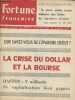Fortune Française 2 année n°30 Vendredi 8 mai 1959 : La crise du dollar et la bourse - Que savez-vous de l'épargne crédit ? - Bastos : 9 milliards de ...