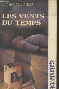 "Les vents du temps (Collection""Galaxie/bis"")". Oliver Chad