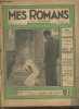 Mes Romans du n°27 au n°39 - 3 juillet au 25 septembre 1938 : La météore par A. Raucourt - L'heure de la joie - La bague au cou par Claire Faine-Leroy ...