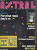 Astral n°491 Novembre 1992 : Pour mieux réussir dans la vie - Sylvie Joly explosive et pacifiste - Politique quel avenir immédiat ? - Scorpion ...