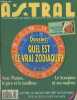 Astral n°467 Novembre 1990 : Quel est le vrai zodiaque ? - Avec Pluton, le pire et le meilleur - Le Scorpion et ses maîtres - Geraldine Danon un ...