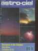 Astro-ciel n°41 Janvier février 1992 : Des' astres et des hommes - Notre Univers profondeurs du ciel - Habile en optique astronomique Robert Lartigau ...
