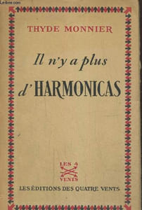 Il n'y a plus d'harmonicas