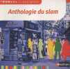 "Anthologie du slam (Collection ""Carrés classiques"" n°81)". Lamarche Léo, Collectif