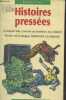 "Histoires pressées à croquer vite, comme un bonbon ou à laisser fondre sur la langue, lentement. Ca dépend. (Collection ""Humour"" n°21)". Friot ...