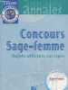 "Concours Sage-Femme - Sujet officiels corrigés (Collection ""Concours paramédical"")". Destoc Roselyne, Le Brun Jacques, Collectif