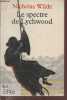 Le spectre de Lychwood (Livre de Poche n°480). Wilde Nicholas